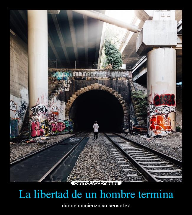 La libertad de un hombre termina -