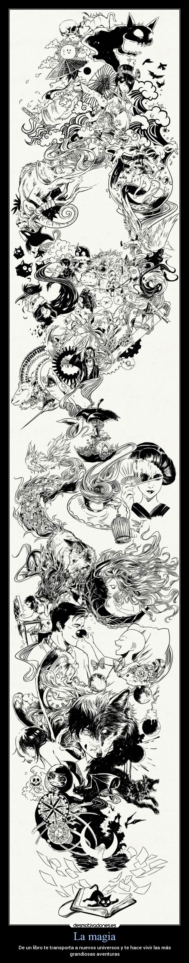 La magia - De un libro te transporta a nuevos universos y te hace vivir las más
grandiosas aventuras