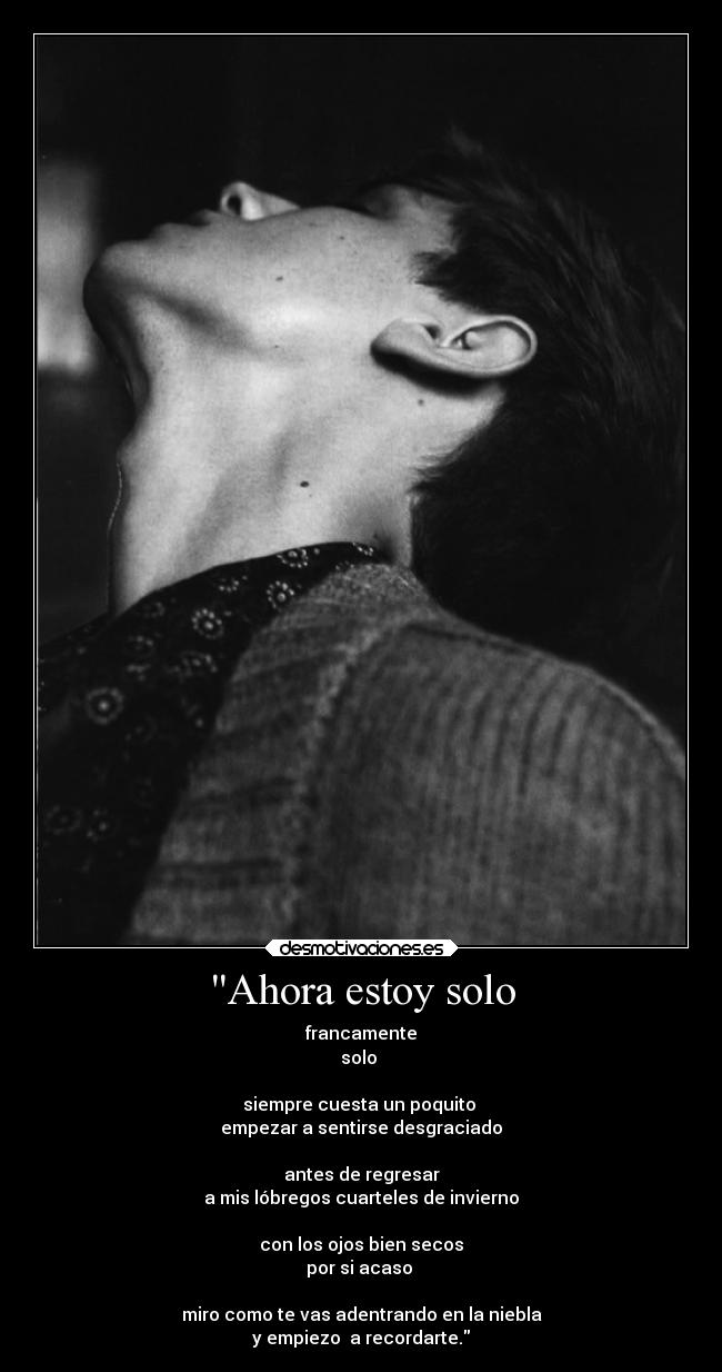 Ahora estoy solo - 