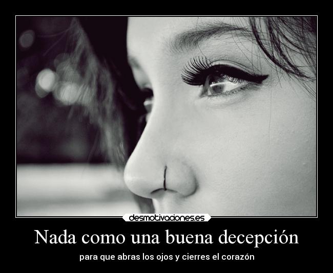 carteles llorar desamor amor corazon amar decepcion abrirlosojos pereza triteza triste angustia lagrimas desmotivaciones