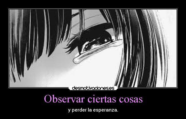 Observar ciertas cosas -