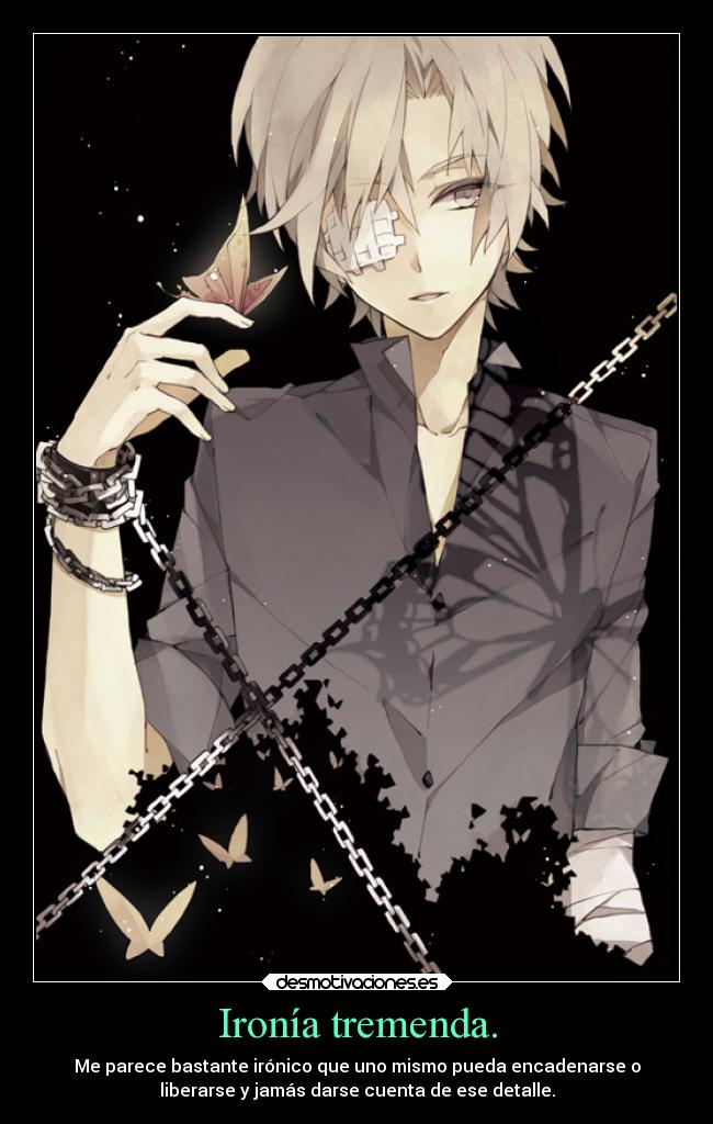 Ironía tremenda. - 