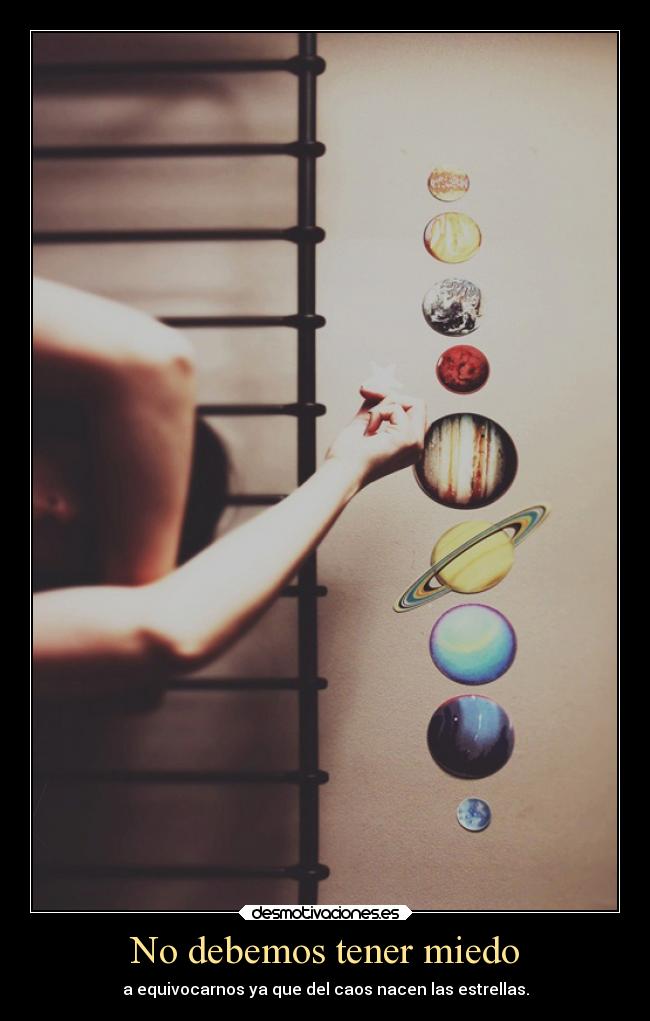 No debemos tener miedo -