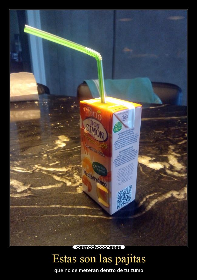 Estas son las pajitas -