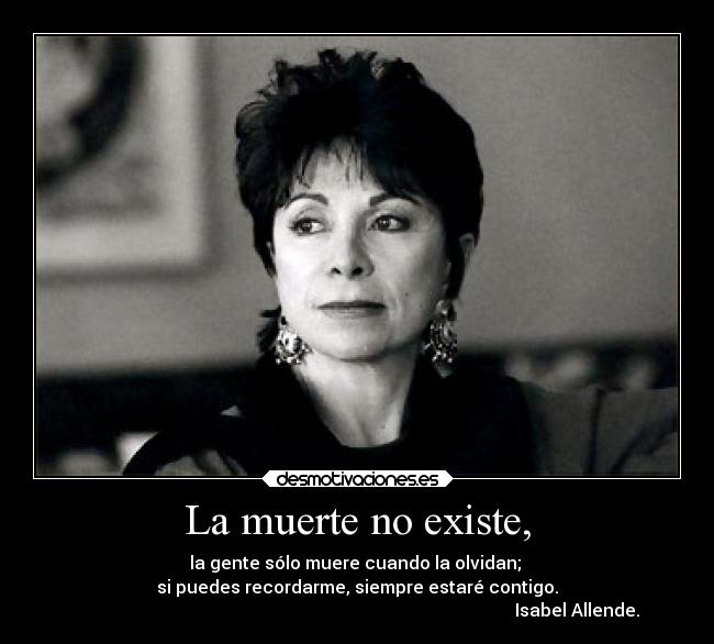 La muerte no existe, -