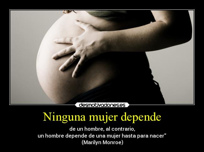 Ninguna mujer depende - 