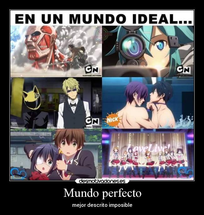 Mundo perfecto -