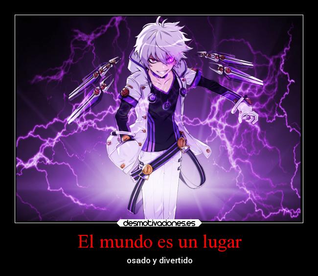 El mundo es un lugar - osado y divertido