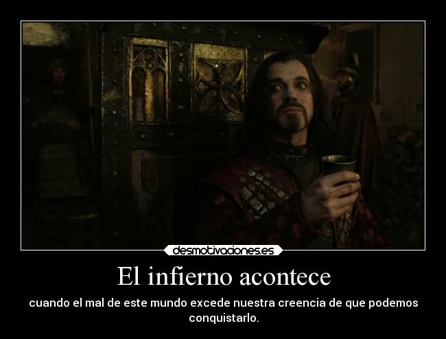 El infierno acontece -