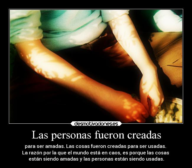 Las personas fueron creadas - 