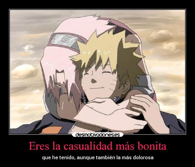 Eres la casualidad más bonita -