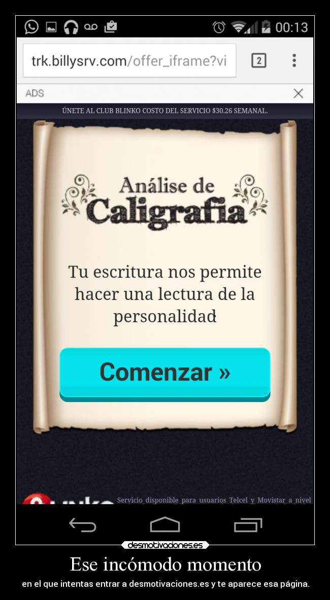 Ese incómodo momento - en el que intentas entrar a desmotivaciones.es y te aparece esa página.