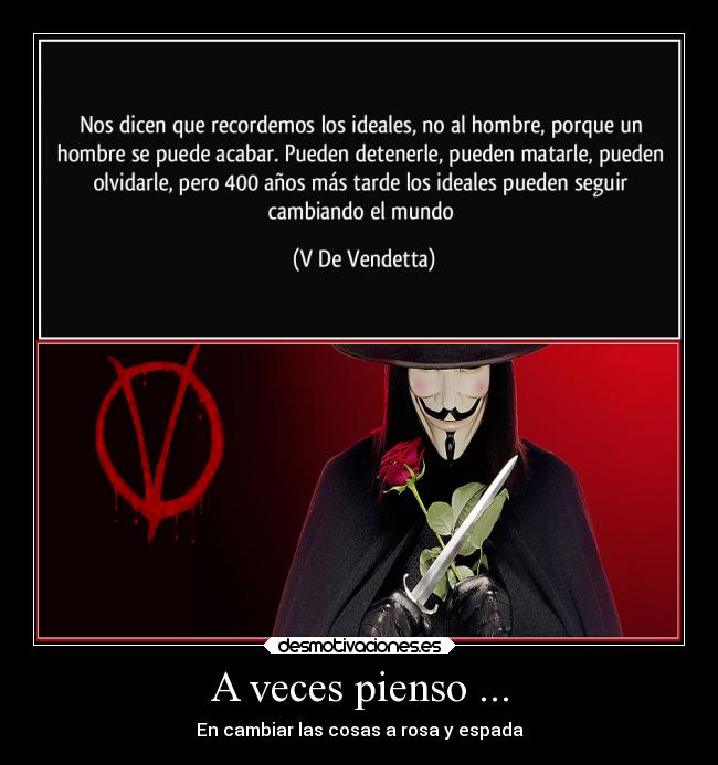 A veces pienso ... -