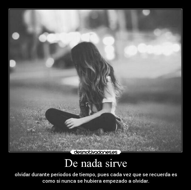 De nada sirve - 
