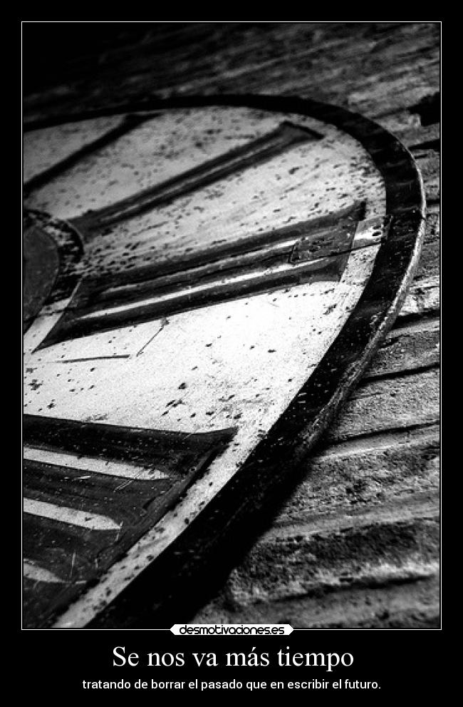 Se nos va más tiempo - 