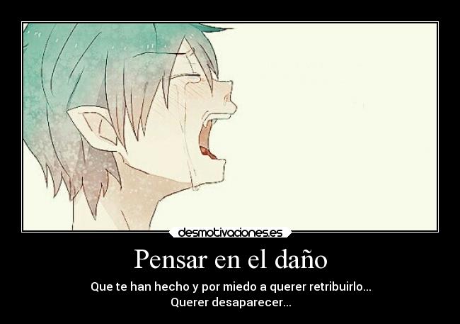 Pensar en el daño -