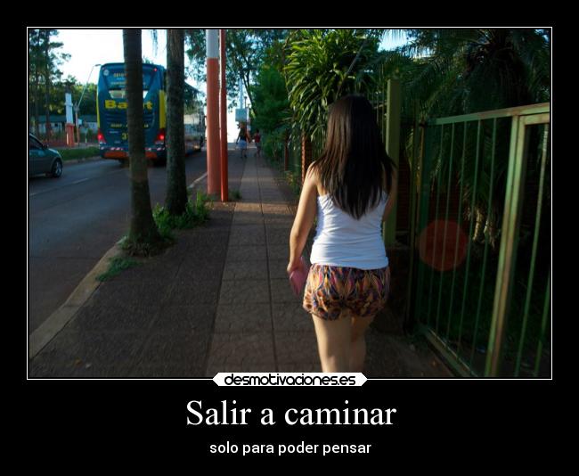 Salir a caminar -