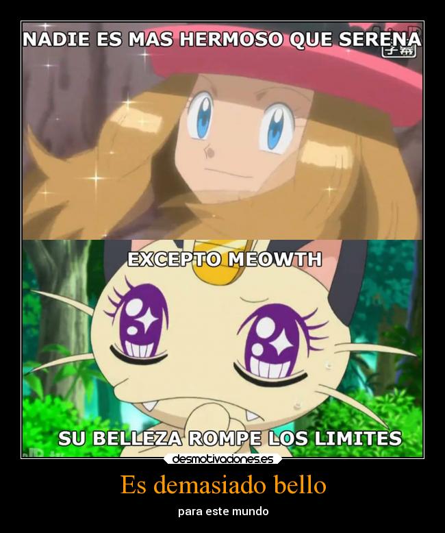 Es demasiado bello - 
