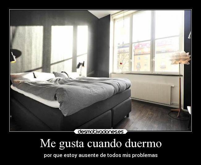 Me gusta cuando duermo -
