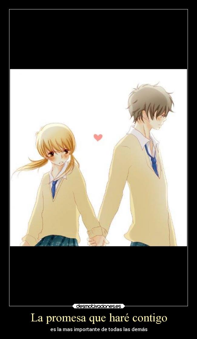 La promesa que haré contigo - es la mas importante de todas las demás
