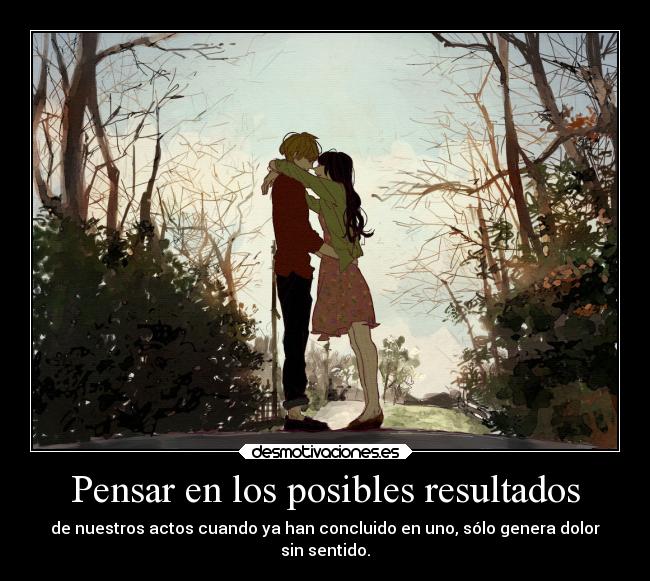 Pensar en los posibles resultados - 