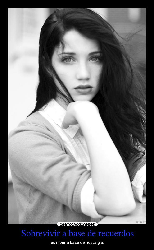 Sobrevivir a base de recuerdos -