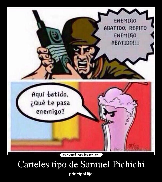 Carteles tipo de Samuel Pichichi - 
