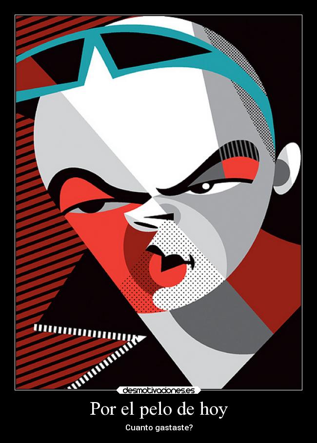 Por el pelo de hoy -