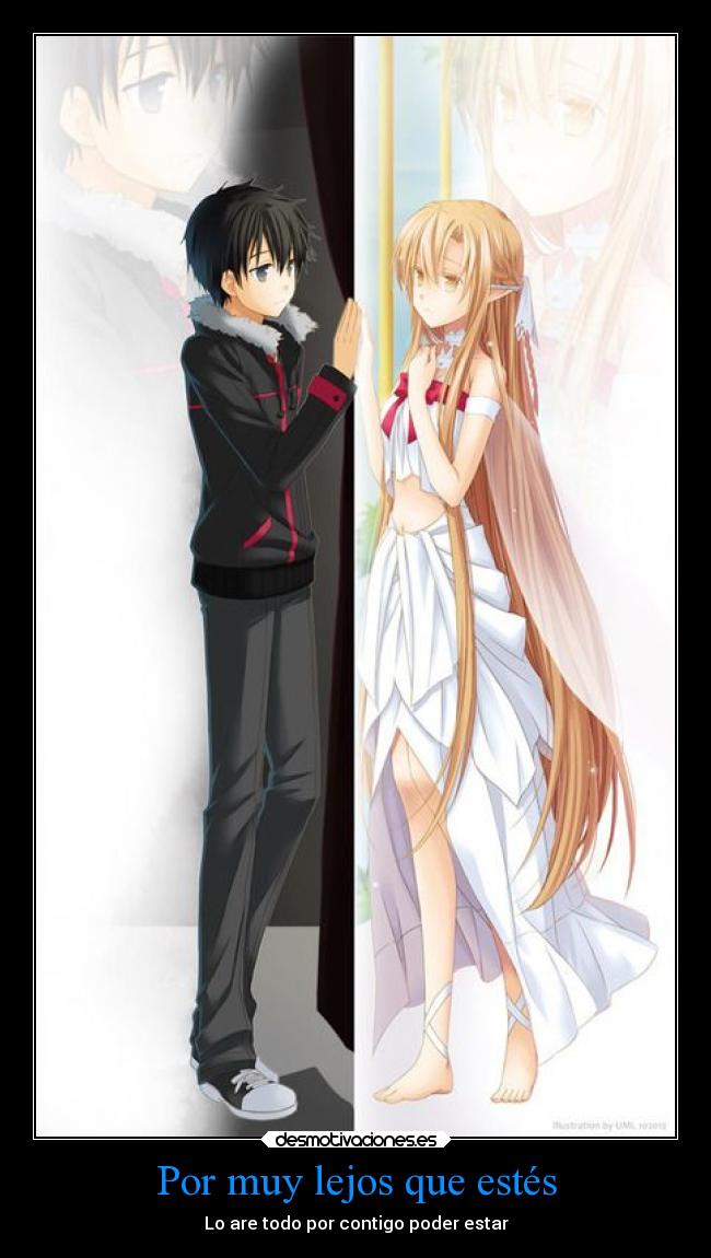 Por muy lejos que estés -