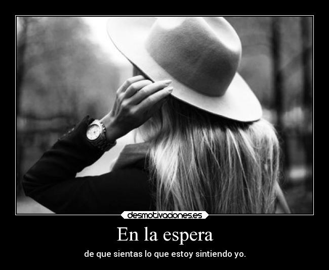 En la espera -