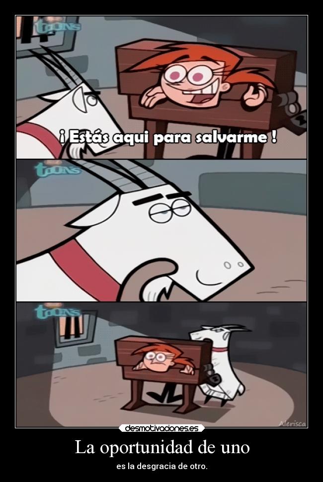 La oportunidad de uno - 