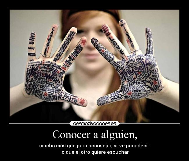 Conocer a alguien, -