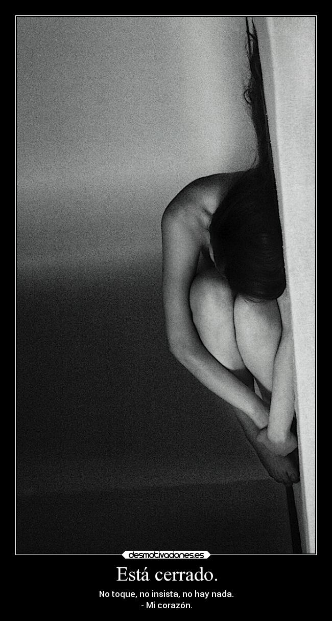 Está cerrado. -