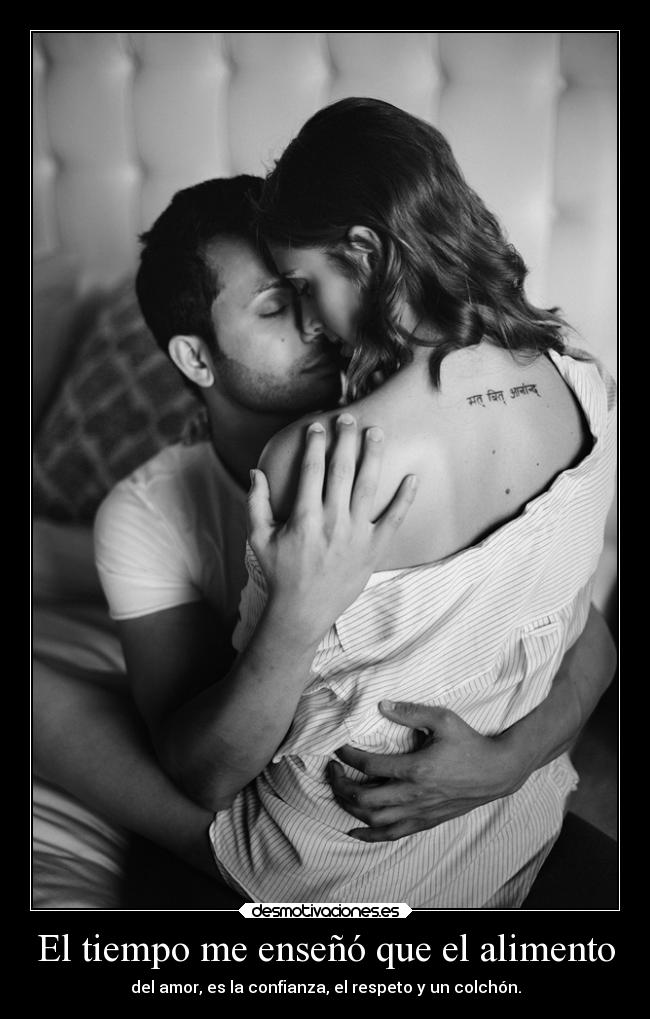 El tiempo me enseñó que el alimento - 