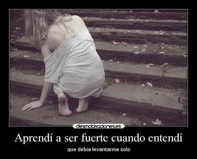 carteles sociedad ayuda madurar obstaculos vida fuerte metas levantarse suenos aprender desmotivaciones