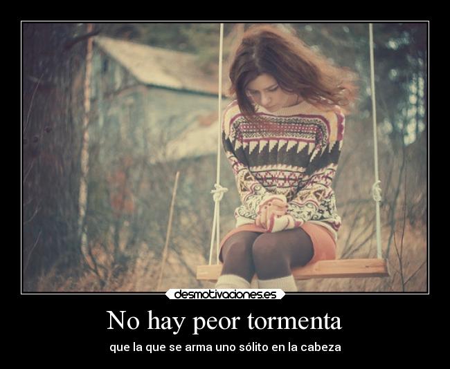No hay peor tormenta -