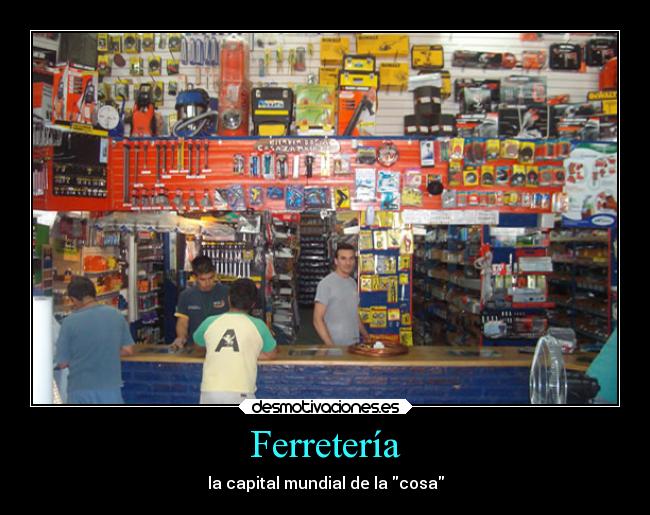 carteles sociedad humor graciosas memes pensamientos vida ferreteria desmotivaciones