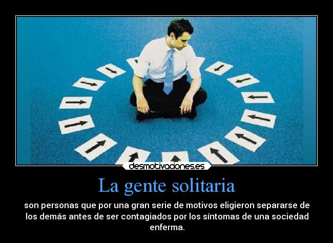 La gente solitaria -
