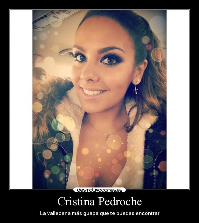 Cristina Pedroche - La vallecana más guapa que te puedas encontrar