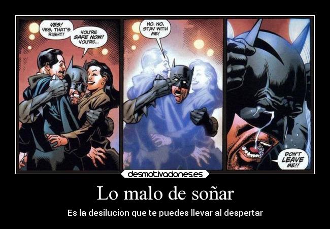 Lo malo de soñar -