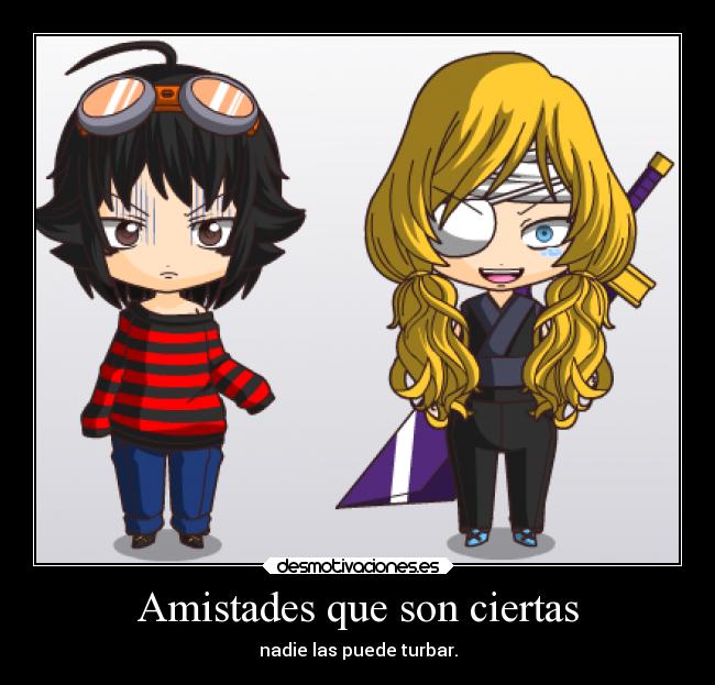 Amistades que son ciertas -