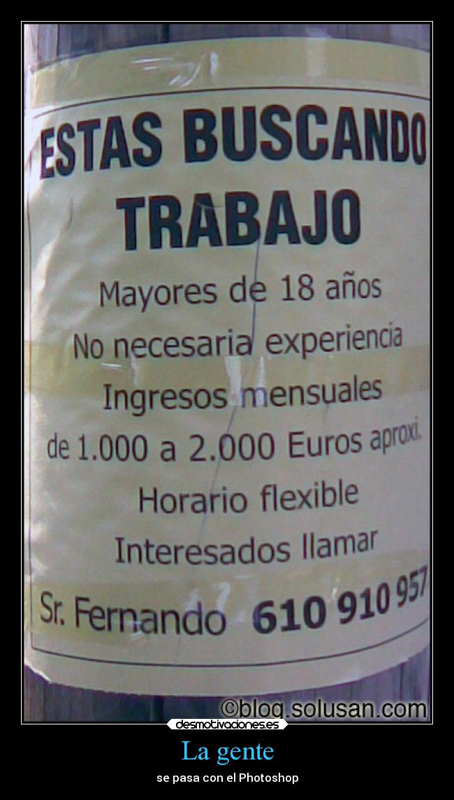La gente - se pasa con el Photoshop