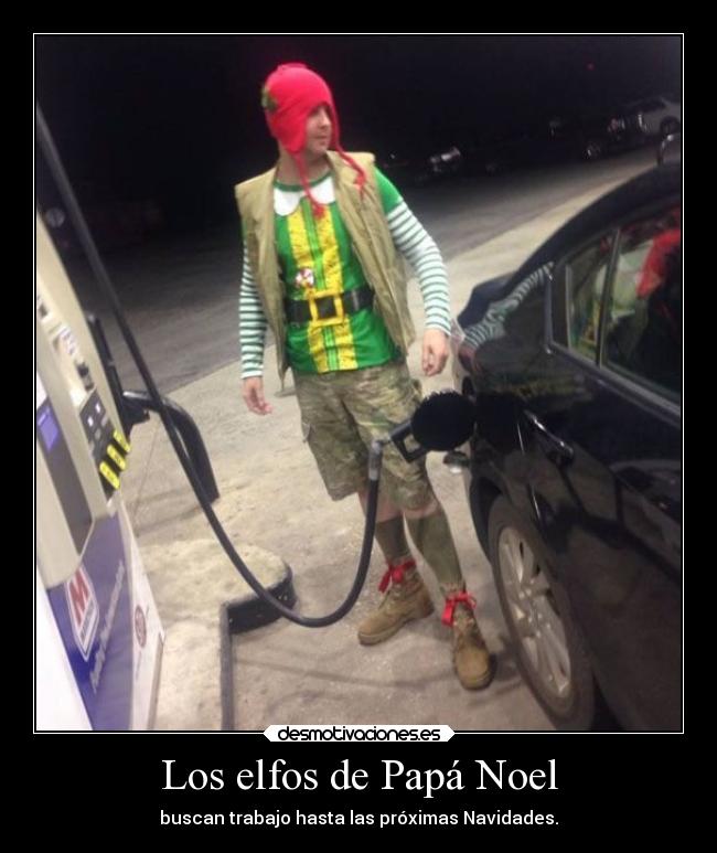 carteles trabajo navidad humor elfos papanoel gasolinera desmotivaciones