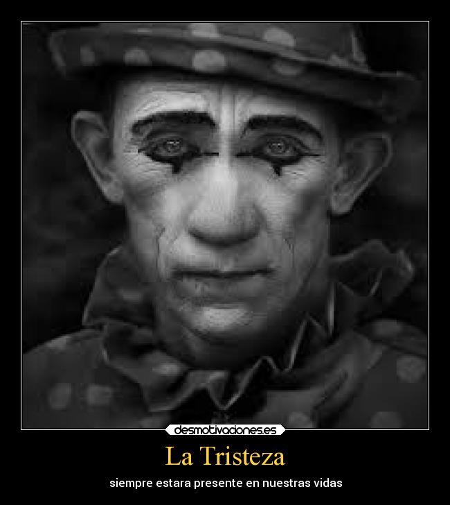 La Tristeza -