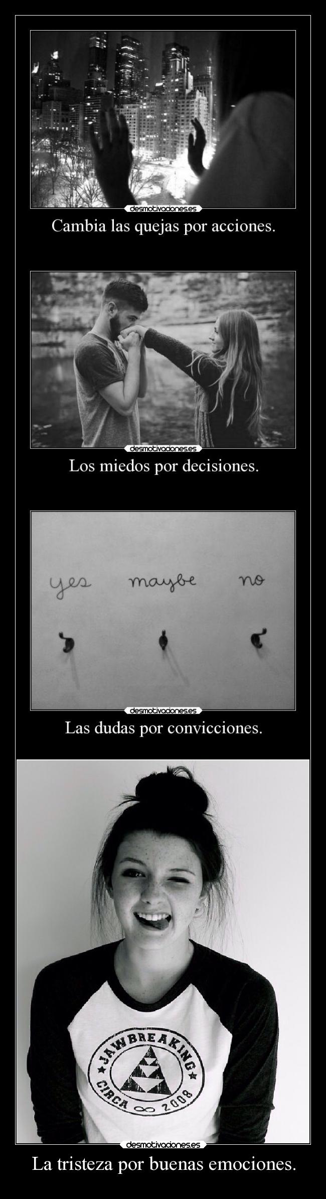 La tristeza por buenas emociones. -