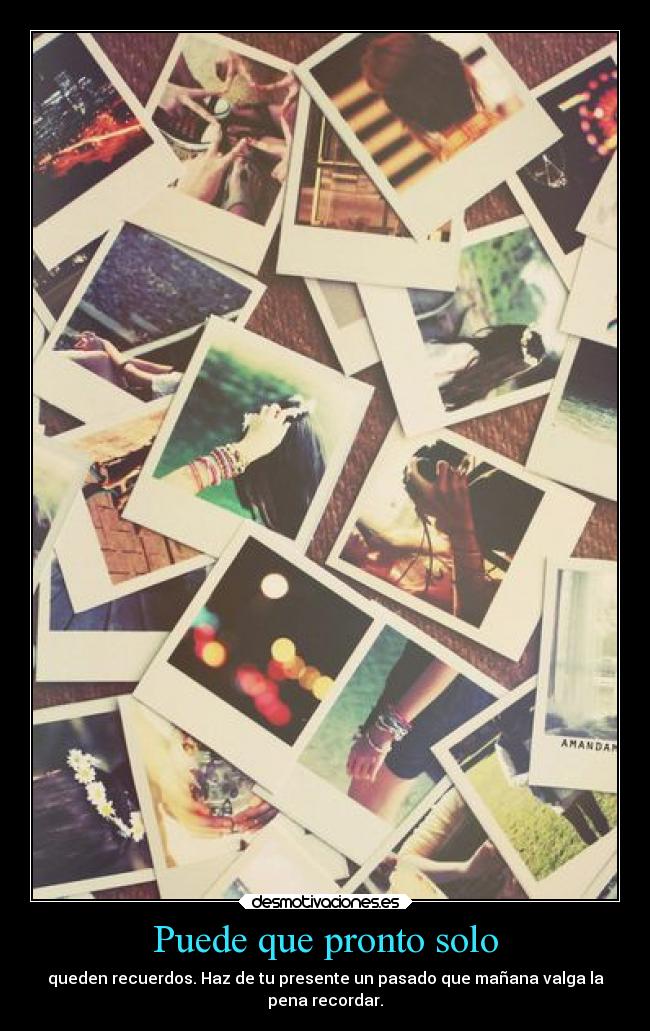 Puede que pronto solo -