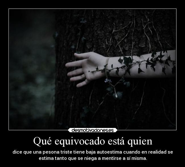 Qué equivocado está quien - 