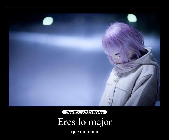 Eres lo mejor - 