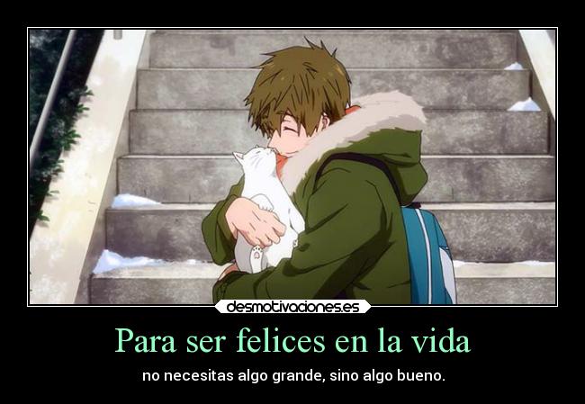 Para ser felices en la vida - 