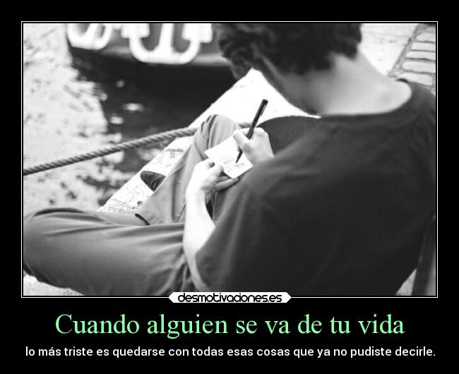 Cuando alguien se va de tu vida - 